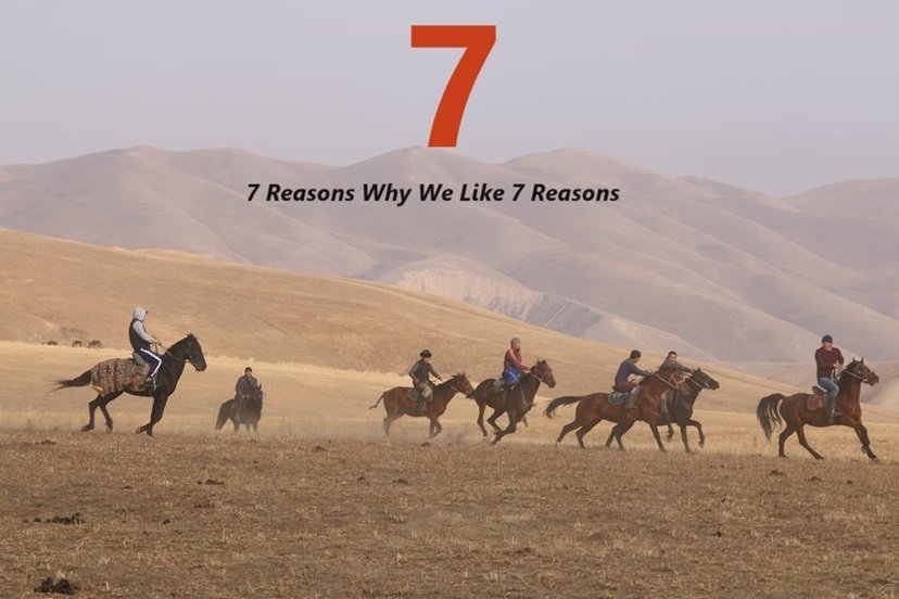 7 Reasons Why